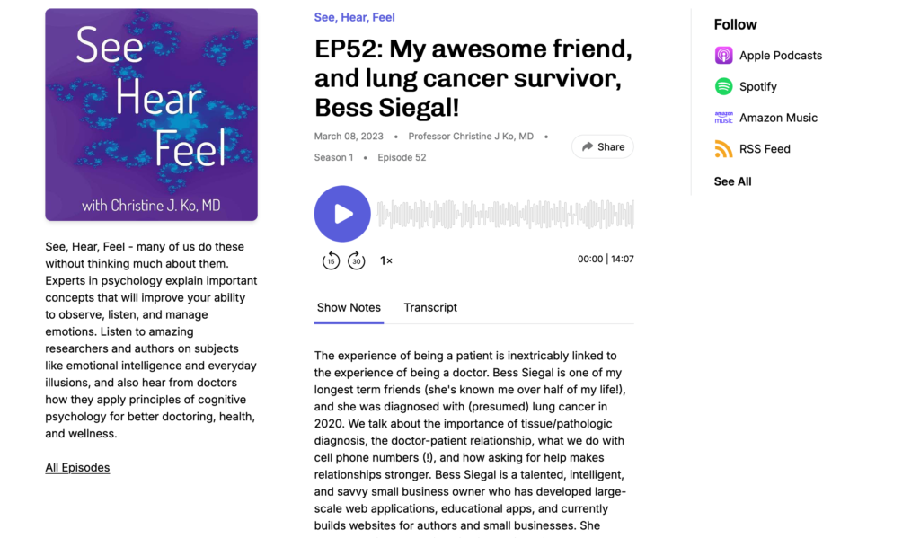 My awesome friend, and lung cancer survivor on See, Hear, Feel podcast